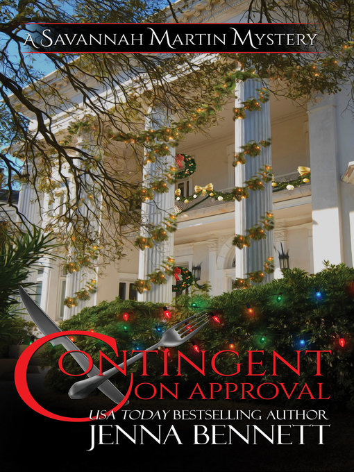 Title details for Contingent on Approval by Jenna Bennett - Available